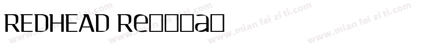 REDHEAD Regular字体转换